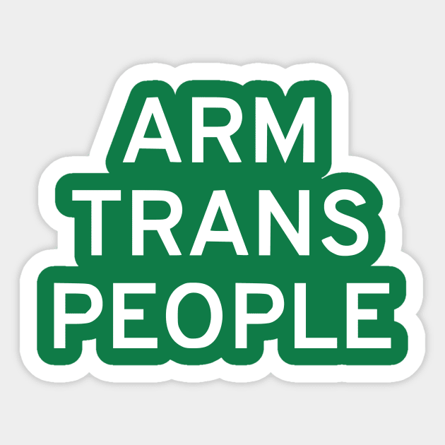 Arm Trans People Sticker by dikleyt